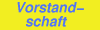 Vorstandschaft